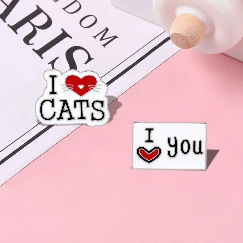 Enamel Pins Cute Lovely Badge I love Cats You Doll Lapel Pin Women Girl Clothes Bag Jewelry Accessories Cartoon Letter Slogan